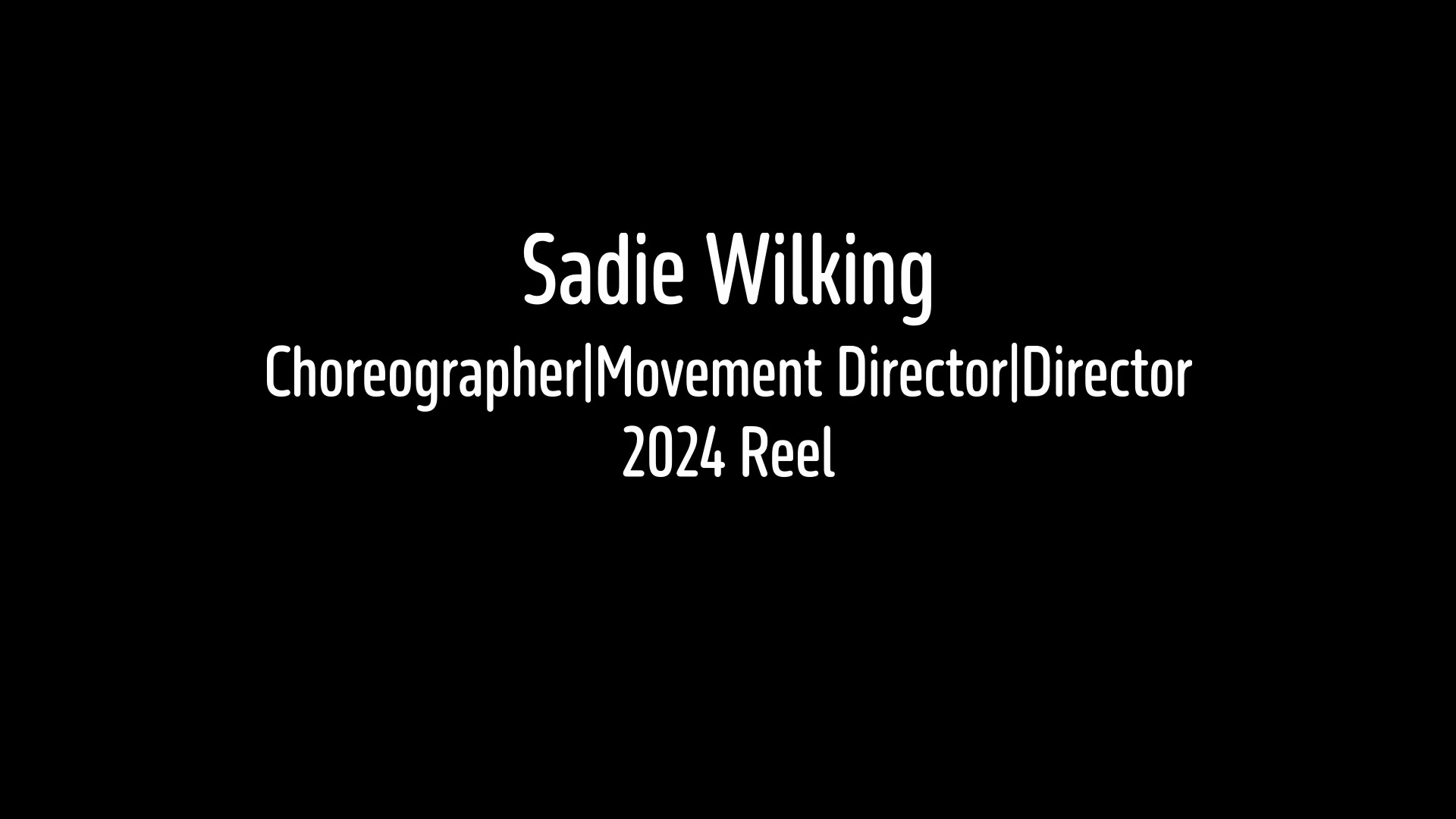 2024 Reel